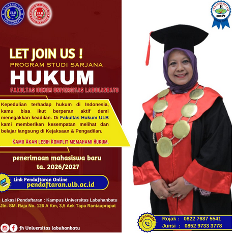 Penerimaan Mahasiswa Baru (PMB) Fakultas Hukum Universitas Labuhanbatu T.A 2026/2027